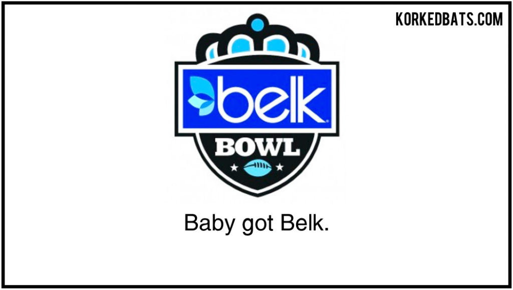 Bowl Game Pickup Lines - Belk 1