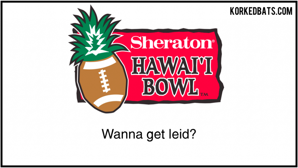 Bowl Game Pickup Lines - Hawaii